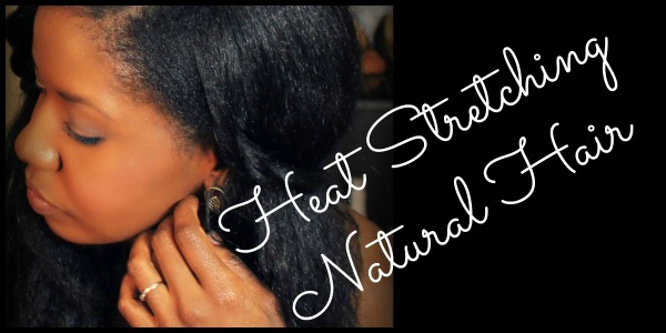 heat stretching natural hair video